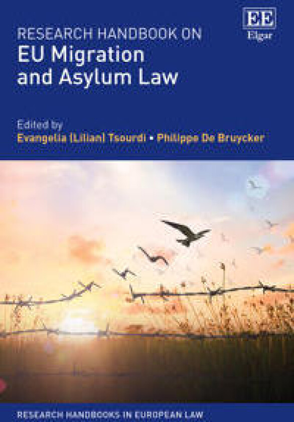 Research Handbook on EU Migration and Asylum Law