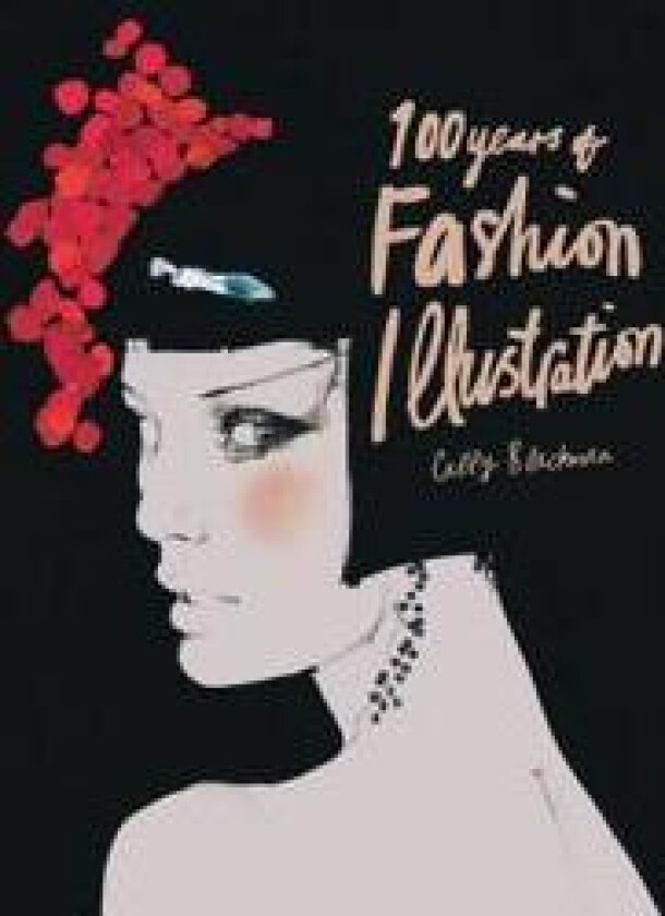 100 Years of Fashion Illustration