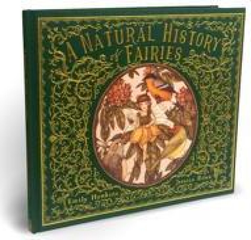 A Natural History of Fairies