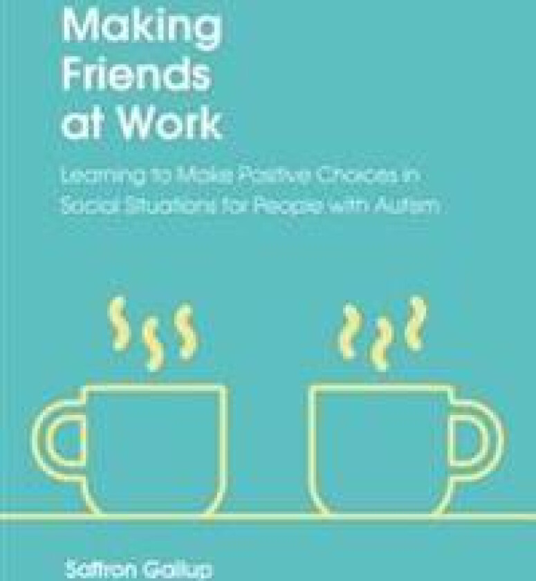 Making Friends at Work