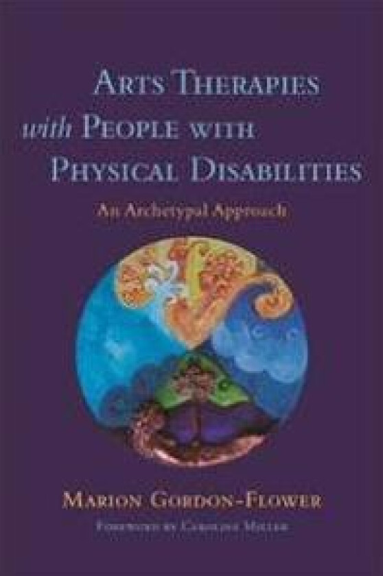 Arts Therapies with People with Physical Disabilities