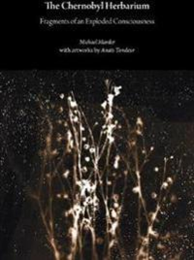 The Chernobyl Herbarium