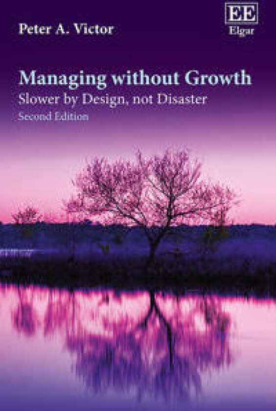 Managing without Growth, Second Edition