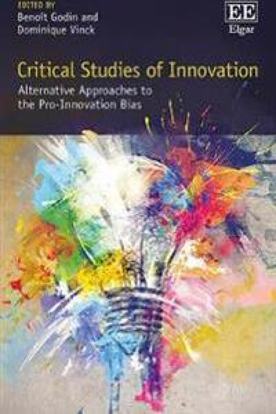 Critical Studies of Innovation