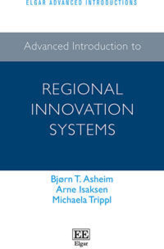 Advanced Introduction to Regional Innovation Systems