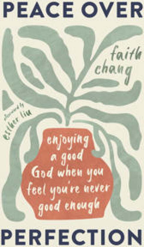 Peace over Perfection