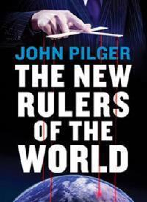 The New Rulers of the World
