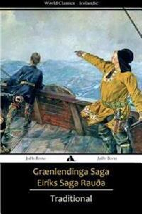 Grænlendinga Saga/Eiríks Saga Rauða