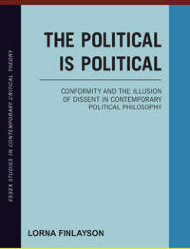 The Political is Political