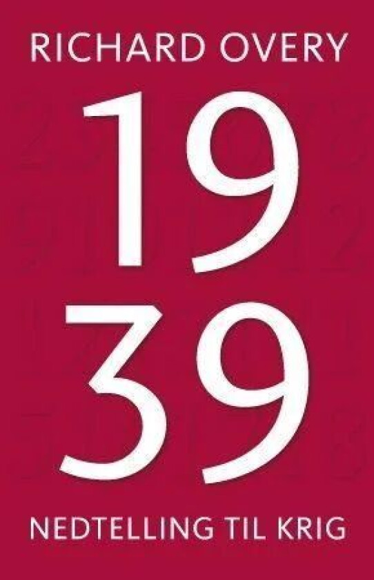1939 av Richard Overy