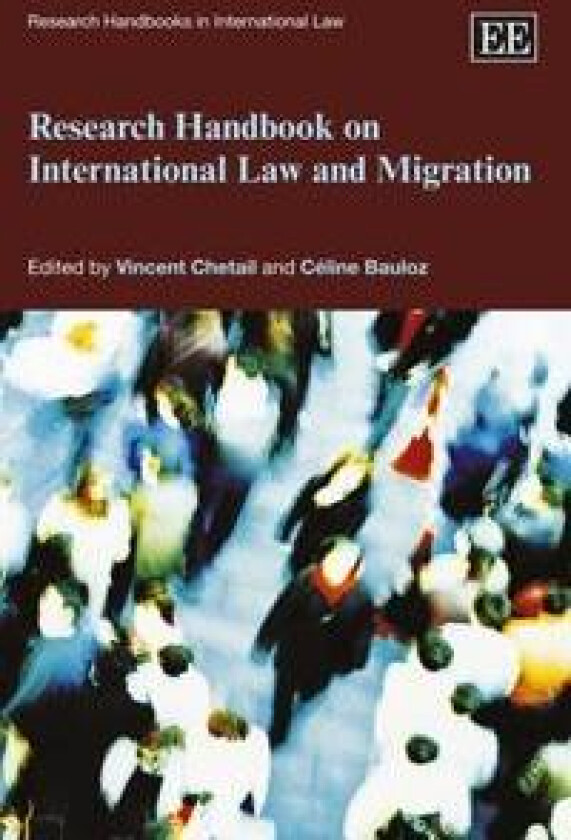 Research Handbook on International Law and Migration