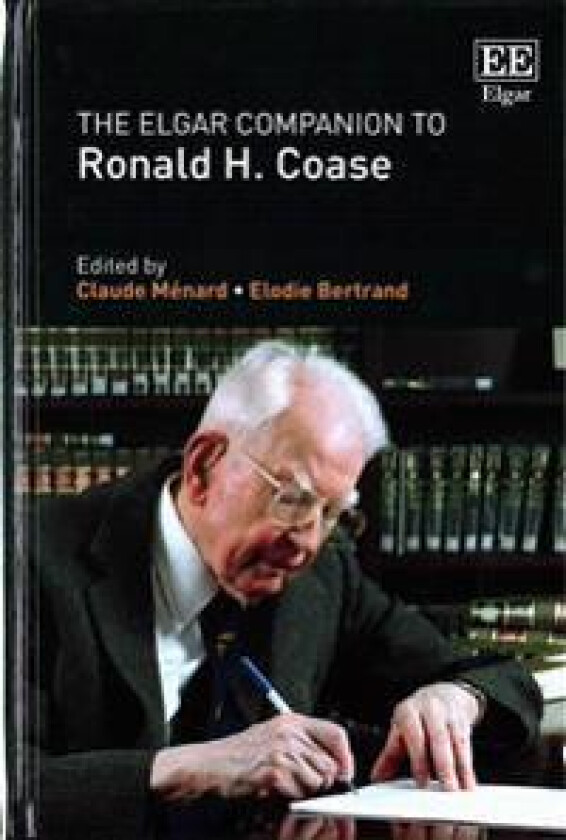 The Elgar Companion to Ronald H. Coase