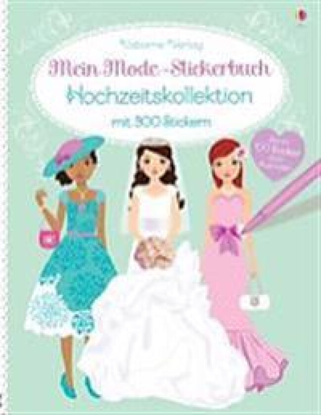 Mein Mode-Stickerbuch: Hochzeitskollektion