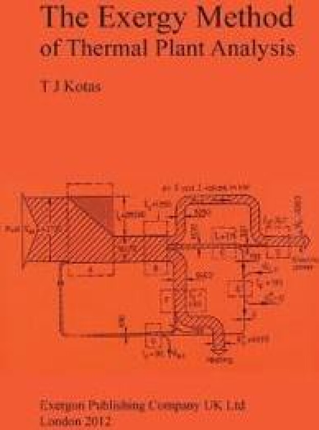 The Exergy Method of Thermal Plant Analysis