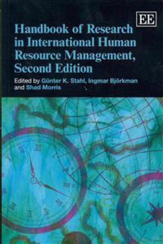 Handbook of Research in International Human Resource Management, Second Edition