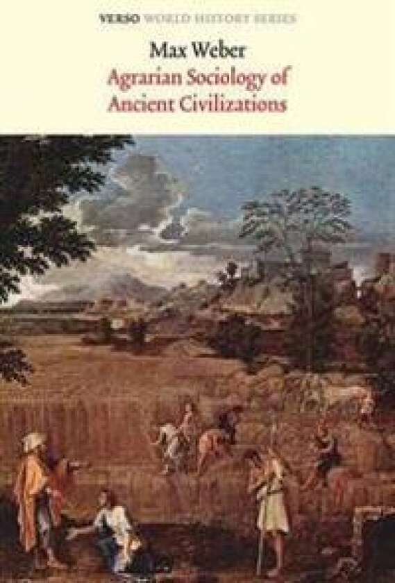 The Agrarian Sociology of Ancient Civilizations