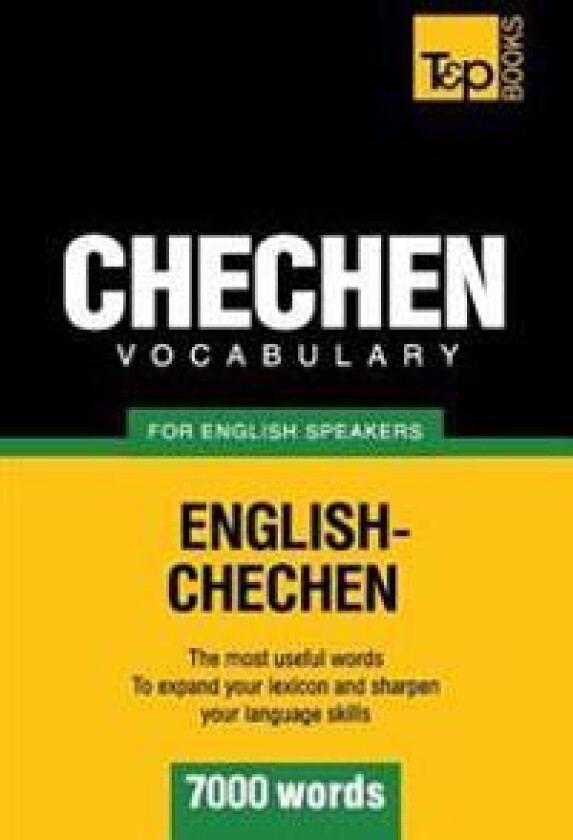Chechen vocabulary for English speakers - 7000 words