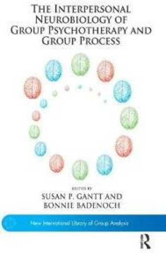 The Interpersonal Neurobiology of Group Psychotherapy and Group Process