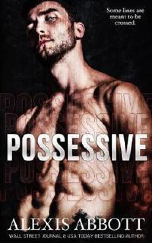 Possessive - A BDSM Russian Mafia Romance