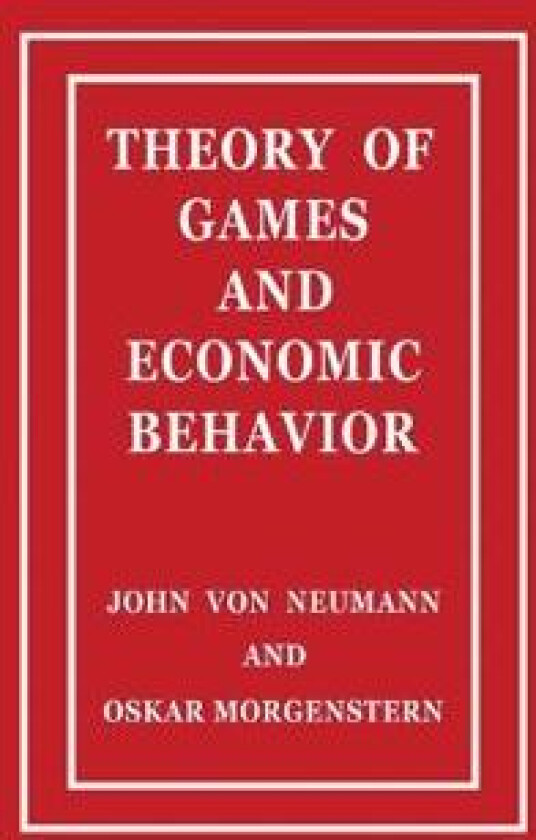 Theory of Games and Economic Behavior