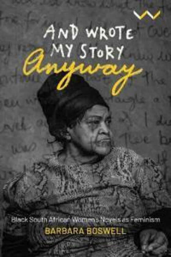 And Wrote My Story Anyway