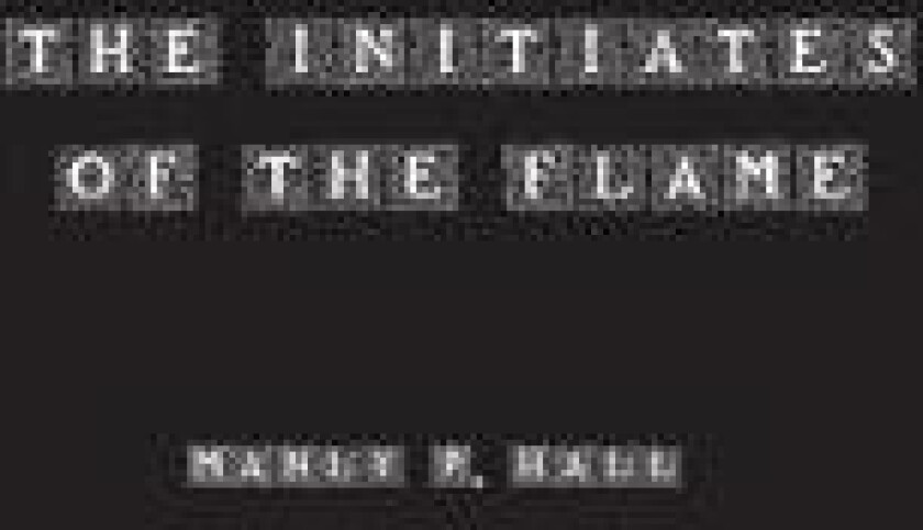 The Initiates of the Flame