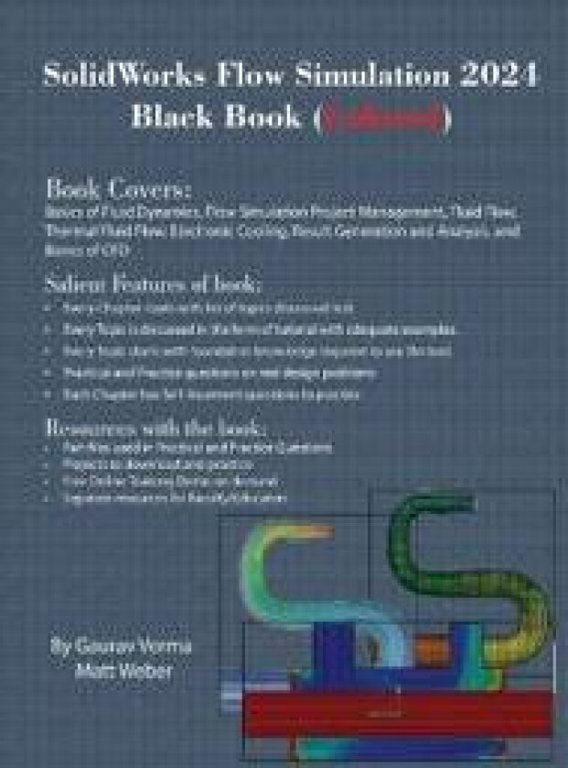 SolidWorks Flow Simulation 2024 Black Book