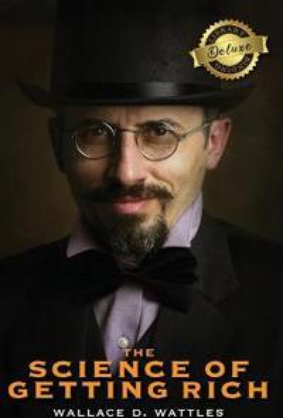 The Science of Getting Rich (Deluxe Library Edition)