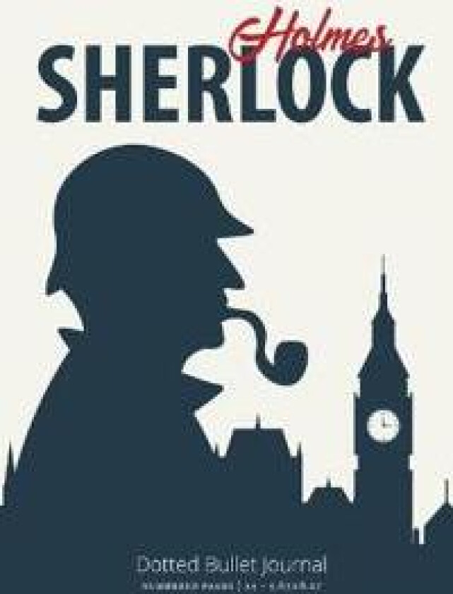 The Sherlock Holmes Dotted Bullet Journal