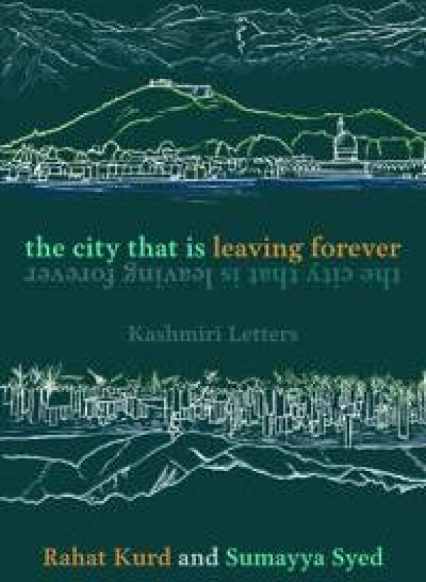 The City That Is Leaving Forever