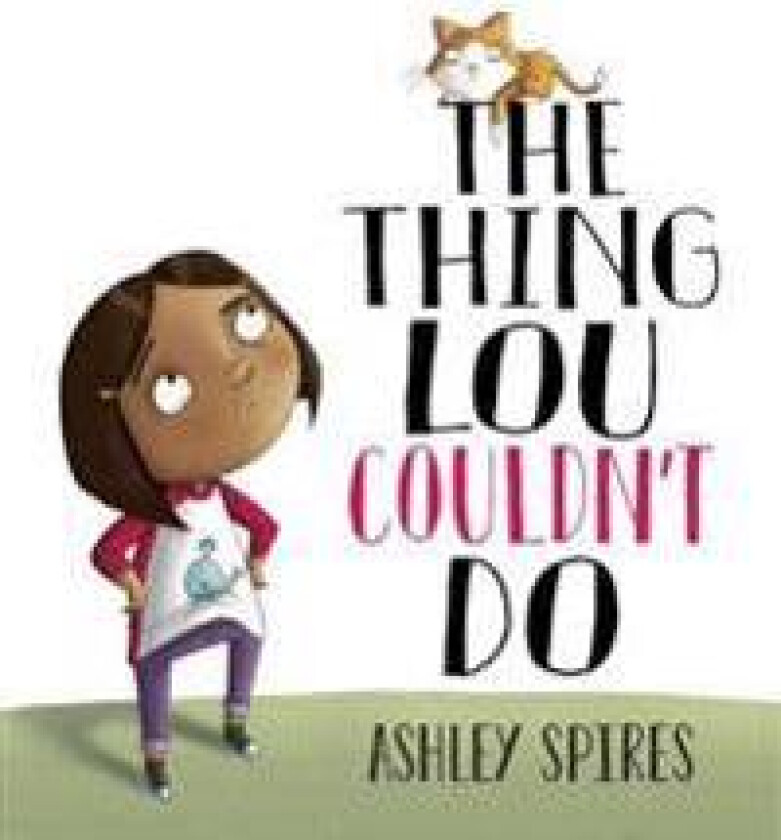 The Thing Lou Couldn't Do