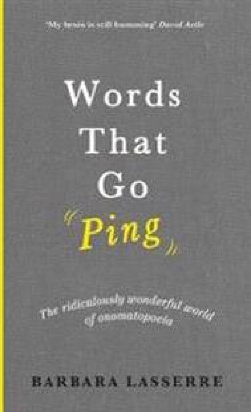 Words That Go Ping