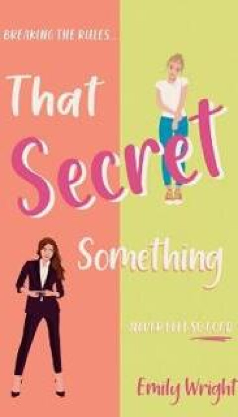 That Secret Something