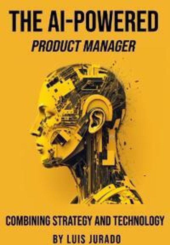 The AI-Powered Product Manager