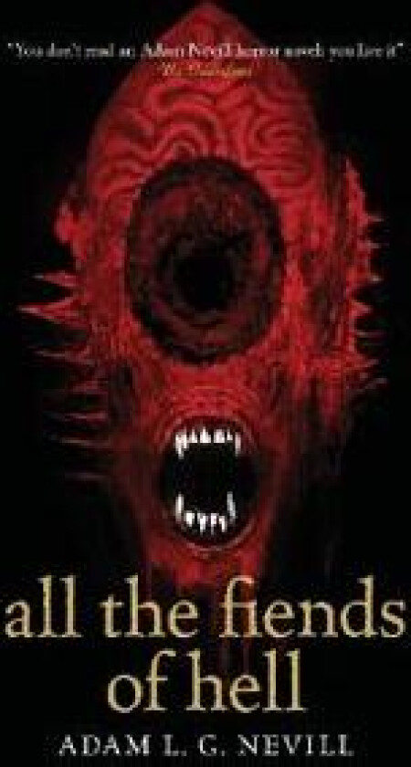 All the Fiends of Hell