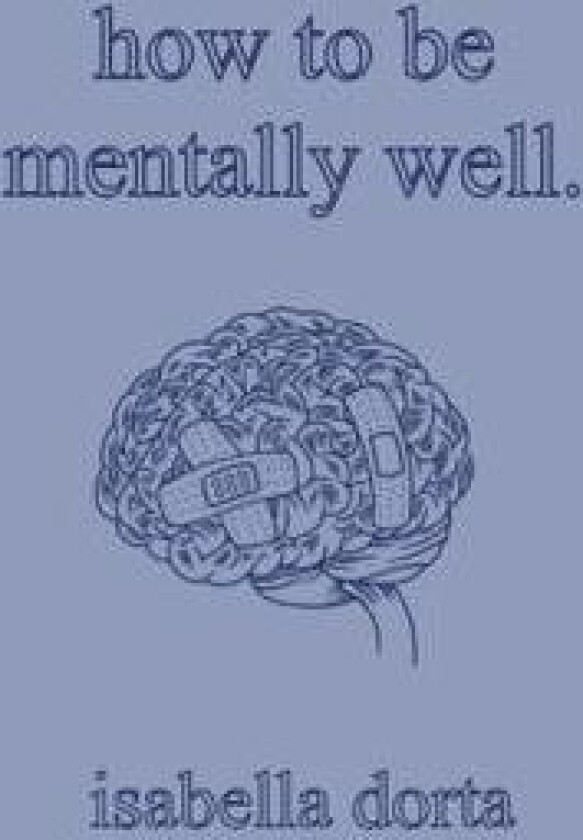 how to be mentally well