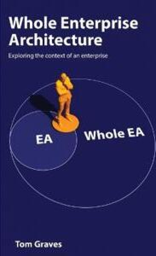 Whole Enterprise Architecture