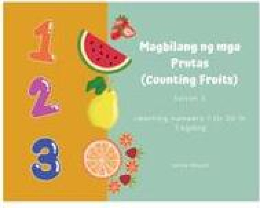 Magbilang ng mga Prutas (Counting Fruits)