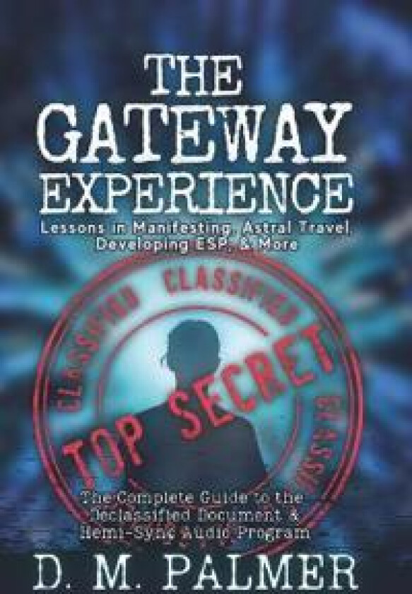 The Gateway Experience
