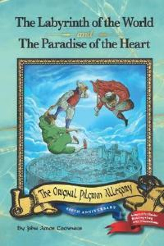 The Labyrinth of the World and The Paradise of the Heart
