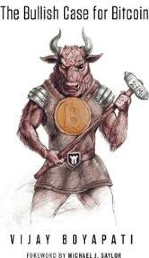 The Bullish Case for Bitcoin