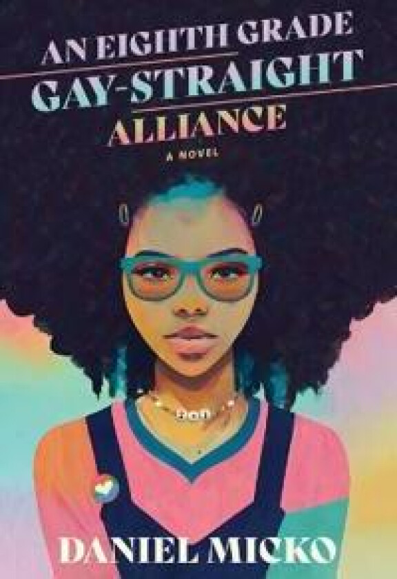 An Eighth Grade Gay Straight Alliance