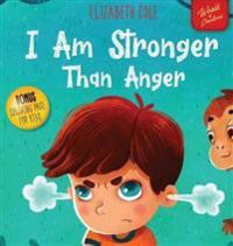 I Am Stronger Than Anger