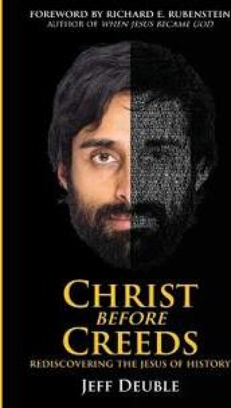 Christ Before Creeds