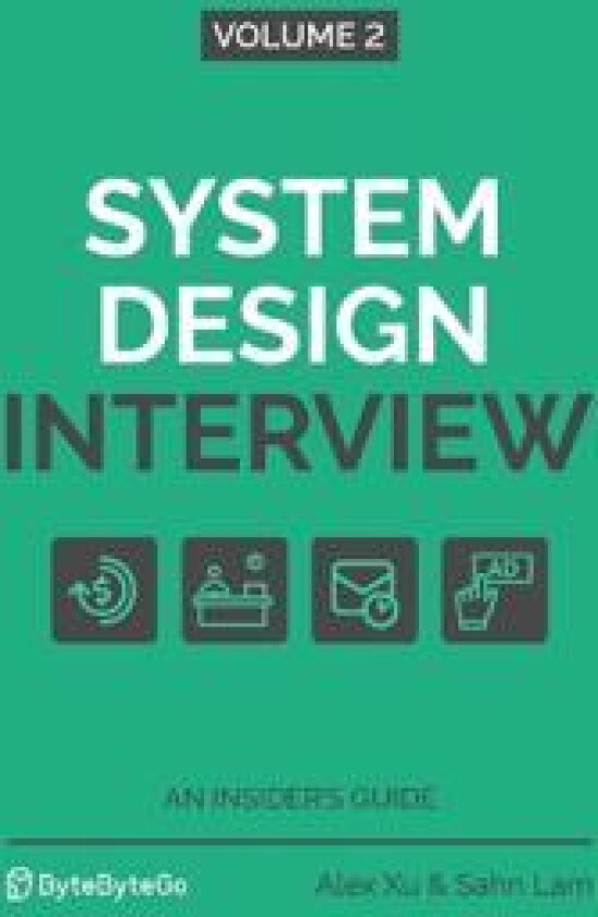 System Design Interview - An Insider's Guide