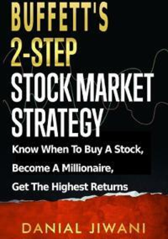 Buffett's 2-Step Stock Market Strategy