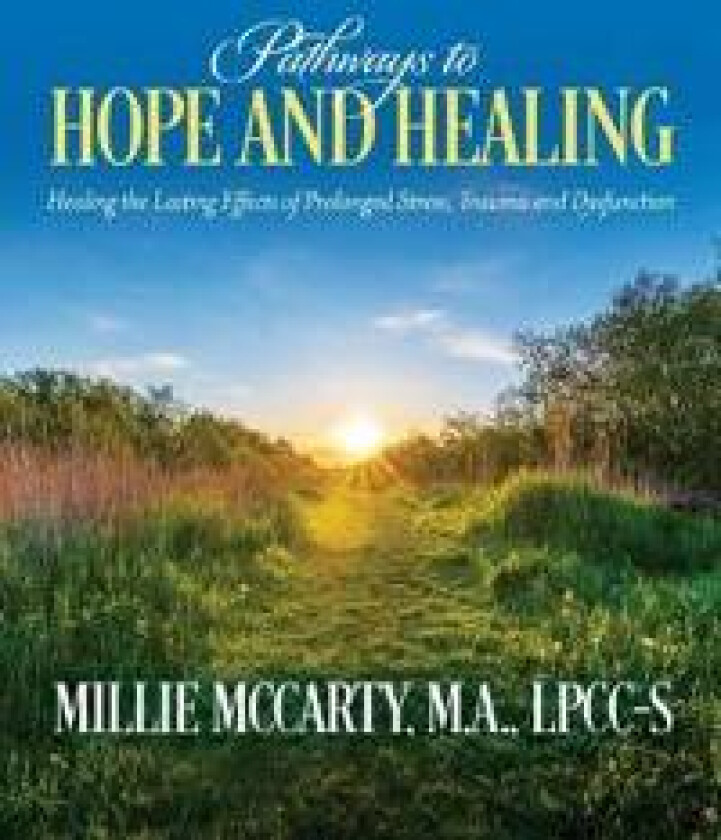 Pathways to Hope and Healing