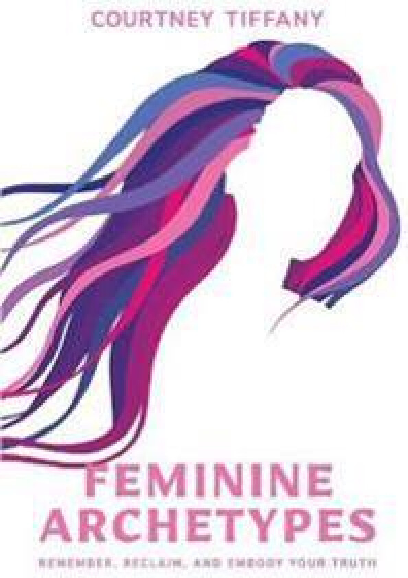 Feminine Archetypes