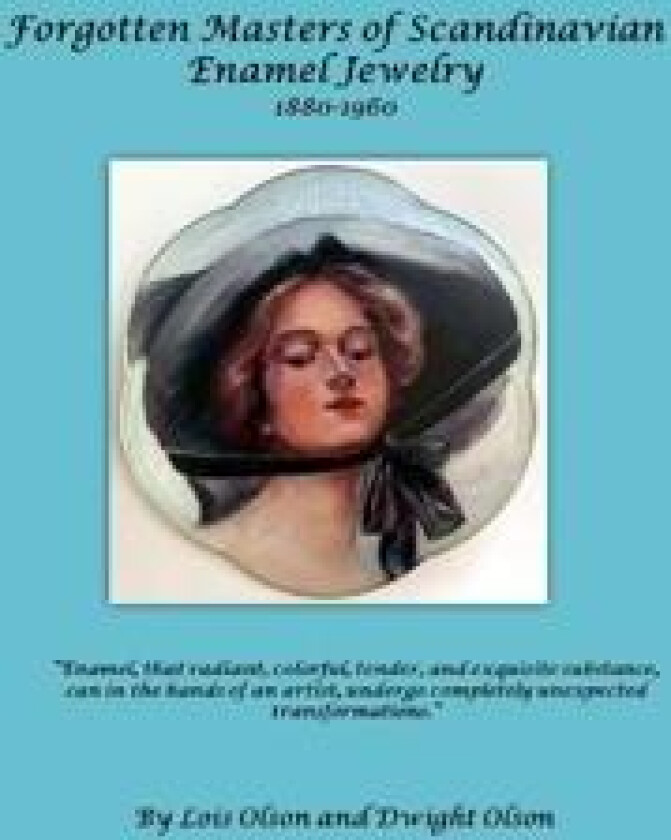 Forgotten Masters of Scandinavian Enamel Jewelry