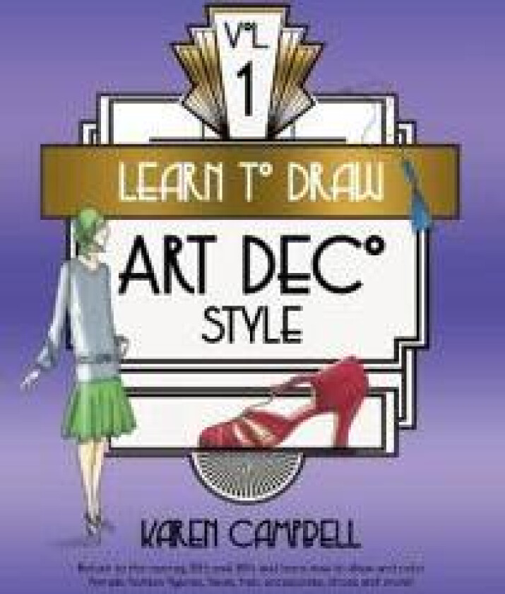 Learn to Draw Art Deco Style Vol. 1